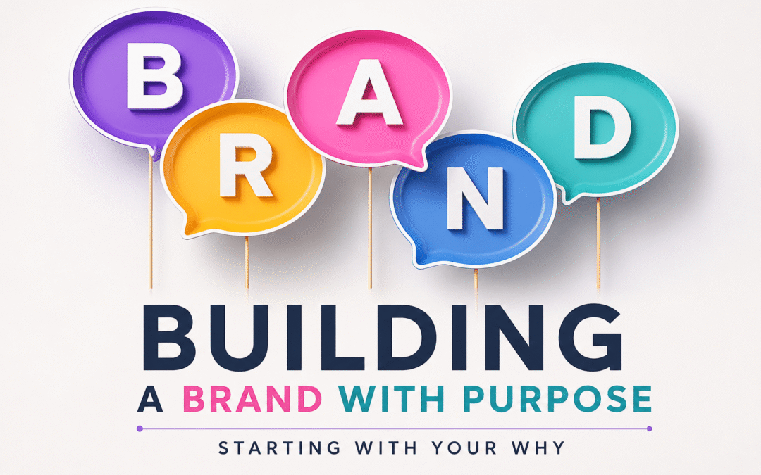 Building a Brand with Purpose